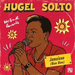 封面 HUGEL & SOLTO (FR) - Jamaican (Bam Bam)