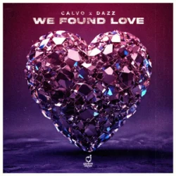 封面 CALVO & DAZZ - We Found Love