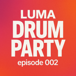 封面 Luma - Drum Party 002