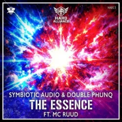 封面 Symbiotic Audio & Double Phunq & MC Ruud - The Esscence (Hardstyle)