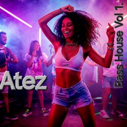 封面 Atez - Bass House Vol1.