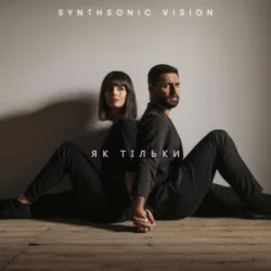 封面 SynthSonic Vision - Як тільки