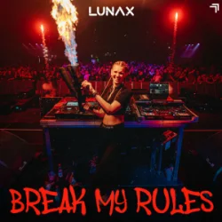 封面 LUNAX - Break My Rules