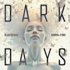 封面 BlasterJaxx, Harris & Ford - Dark Days BlasterJaxx, Harris & Ford - Dark Days