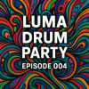 封面 Luma - Drum Party 004 Luma - Drum Party 004