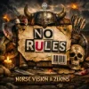 封面 Norse Vision & 2Lions - No Rules Norse Vision & 2Lions - No Rules