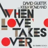 封面 David Guetta & Kelly Rowland - When Love Takes Over (Dj Dark Remix) David Guetta & Kelly Rowland - When Love Takes Over (Dj Dark Remix)