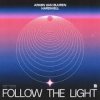封面 Armin van Buuren & Hardwell - Follow The Light (Extended Mix) Armin van Buuren & Hardwell - Follow The Light (Extended Mix)