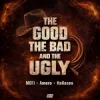 MOTi & Amero & Hallasen - The Good, The Bad and The Ugly