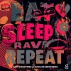 封面 Art Directors & Sunlike Brothers - Eat Sleep Rave Repeat Art Directors & Sunlike Brothers - Eat Sleep Rave Repeat