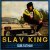 封面 DJ Blyatman Feat. Life Of Boris - Slav King