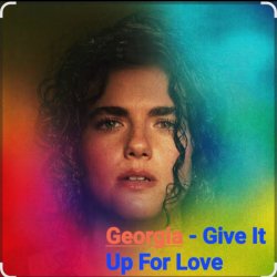 封面 Georgia - Give It Up For Love