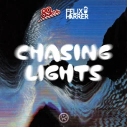 封面 89ers & Felix Harrer - Chasing Lights