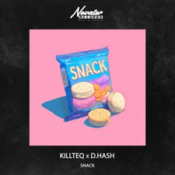 封面 KILLTEQ & D.Hash - Snack