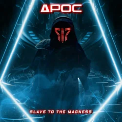 封面 APOC - Slave To The Madness