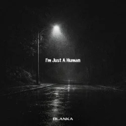 封面 Blanka - I'm Just A Human