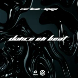 封面 Evil Twiin & Lupage - Dance On Beat