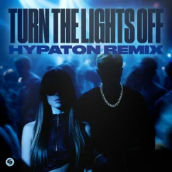 封面 Justė & Jaxstyle & Jon - Turn The Lights Off (Hypaton Remix)