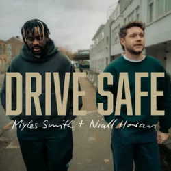 封面 Myles Smith & Niall Horan - Drive Safe