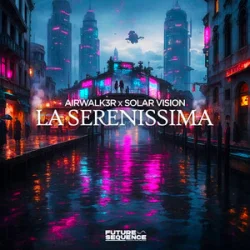 封面 Airwalk3r & Solar Vision - La Serenissima