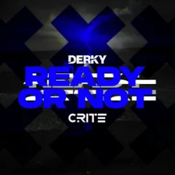 封面 DERKY & Crite - Ready Or Not