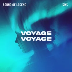 封面 Sound Of Legend & Siks - Voyage Voyage