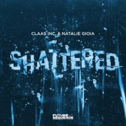 封面 Claas Inc. & Natalie Gioia - Shattered