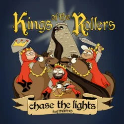 封面 Kings Of The Rollers & Marns - Chase The Lights