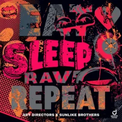 封面 Art Directors & Sunlike Brothers - Eat Sleep Rave Repeat