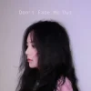 Обкладинка J.Fla - Don't Fade Me Out J.Fla - Don't Fade Me Out