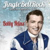 封面 Bobby Helms - Jingle bell rock Bobby Helms - Jingle bell rock