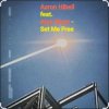 封面 Aaron Hibell feat. Alex Wann - Set Me Free Aaron Hibell feat. Alex Wann - Set Me Free