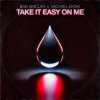 封面 Bob Sinclar & Michael Ekow - Take It Easy On Me (Extended) Bob Sinclar & Michael Ekow - Take It Easy On Me (Extended)