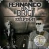 封面 Fernando feat. Brigi - Nekem Is Fajt (Radio Edit) Fernando feat. Brigi - Nekem Is Fajt (Radio Edit)