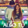 封面 Shakira & Beéle - ALGO TÚ Shakira & Beéle - ALGO TÚ