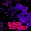 封面 glwzbll - Untitled #13 (Super Slowed) glwzbll - Untitled #13 (Super Slowed)
