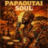 封面 Papaoutai - Afro Soul Papaoutai - Afro Soul