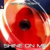封面 RSCL & Jengi & Robin S - Shine On Me RSCL & Jengi & Robin S - Shine On Me