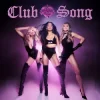 封面 The Pussycat Dolls - Club Song The Pussycat Dolls - Club Song