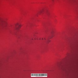封面 KADI feat. Miyagi - Colors (Eugene Star Remix) (Radio Edit)