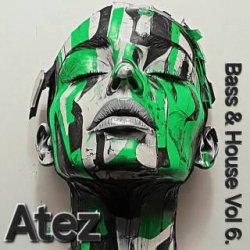 封面 Atez - Bass House Vol6.
