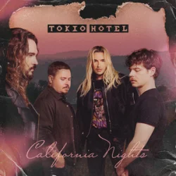 Обкладинка Tokio Hotel - California Nights