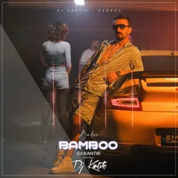 Обкладинка DJ Kantik - Bamboo