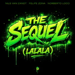Обкладинка Nils van Zandt & Felipe Zona & Norberto Loco - The Sequel (Lalala)
