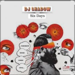 封面 DJ Shadow feat. Mos Def - Six Days (Remix) (OST Форсаж 7)