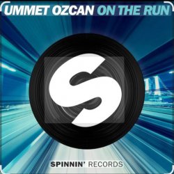 封面 Ummet Ozcan - On The Run (Extended Mix)