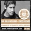 封面 Dan Balan & Klaas - Lendo Calendo (DJ Kapuzen vs. DJ Micky Rossa Mashup) Dan Balan & Klaas - Lendo Calendo (DJ Kapuzen vs. DJ Micky Rossa Mashup)