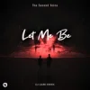 封面 The Second Voice & Elvin Cena - LET ME BE (Dj Dark Remix) The Second Voice & Elvin Cena - LET ME BE (Dj Dark Remix)