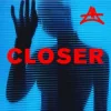 封面 Adriatique & Emmit Fenn - Closer Adriatique & Emmit Fenn - Closer