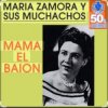 封面 Maria Zamora - Mamá El Baion Maria Zamora - Mamá El Baion